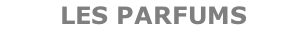LES PARFUMS